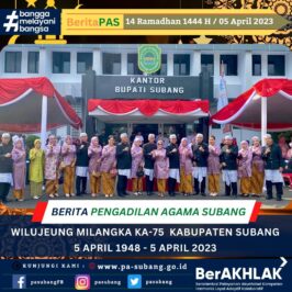 Hut Kabupaten Subang ke-75 yang di ikuti oleh Ketua Pengadilan Agama Subang
