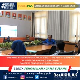 Sosialisasi dan evaluasi rekap Surat tercatat di SIPP pada Pengadilan Agama Subang