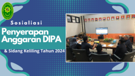 Sosialisasi Penyerapan Anggaran DIPA & Sidang Keliling Pengadilan Agama Subang Tahun 2024