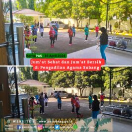 KEGIATAN SENAM & JUMSIH SEBAGAI BOOSTER KESEHATAN JASMANI PEGAWAI PENGADILAN AGAMA SUBANG