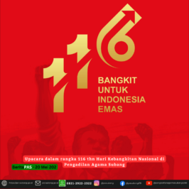 20 Mei 2024 – Upacara dalam rangka 116 thn Hari Kebangkitan Nasional di Pengadilan Agama Subang