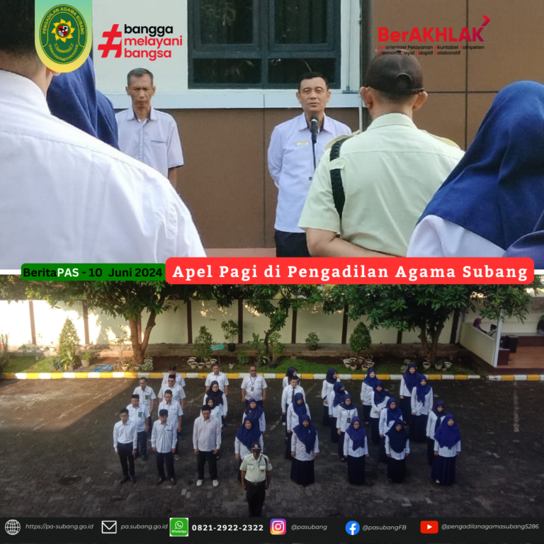 Apel Senin Pagi 10 Juni 2024 di Pengadilan Agama Subang