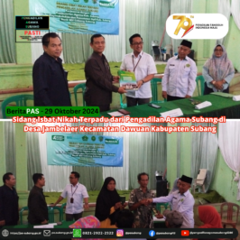 Sidang Isbat Nikah Terpadu dari Pengadilan Agama Subang di Desa Jambelaer Kecamatan Dawuan Kabupaten Subang