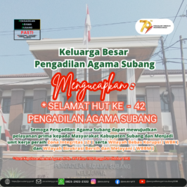 SELAMAT HUT KE – 42 PENGADILAN AGAMA SUBANG