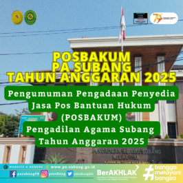 seleksi calon penyedia Jasa Layanan Pos Bantuan Hukum Pengadilan Agama Subang Tahun Anggaran 2025