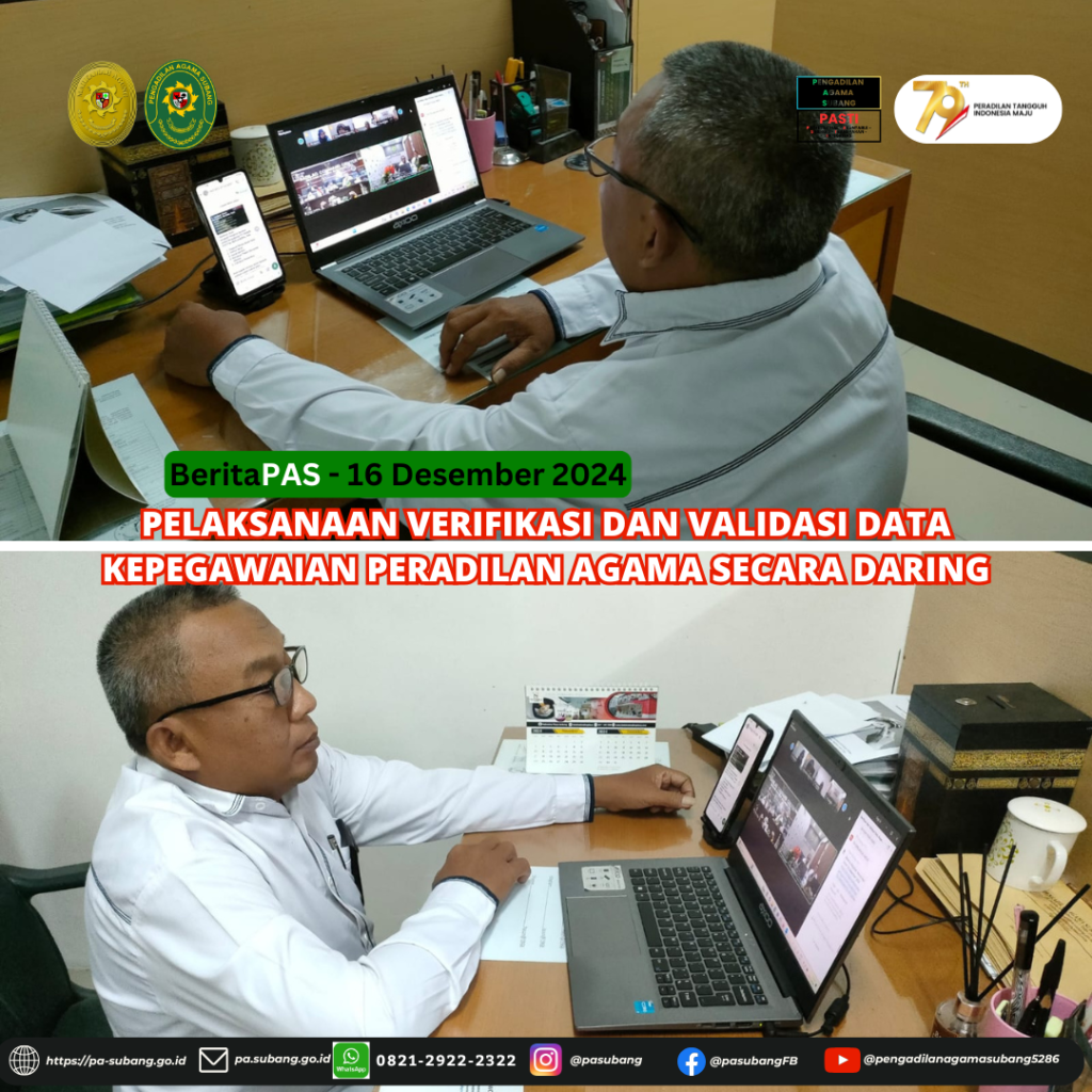 Pelaksanaan Verifikasi dan Validasi Data Kepegawaian Peradilan Agama Secara Daring dari BADILAG MA RI di Pengadilan Agama Subang.