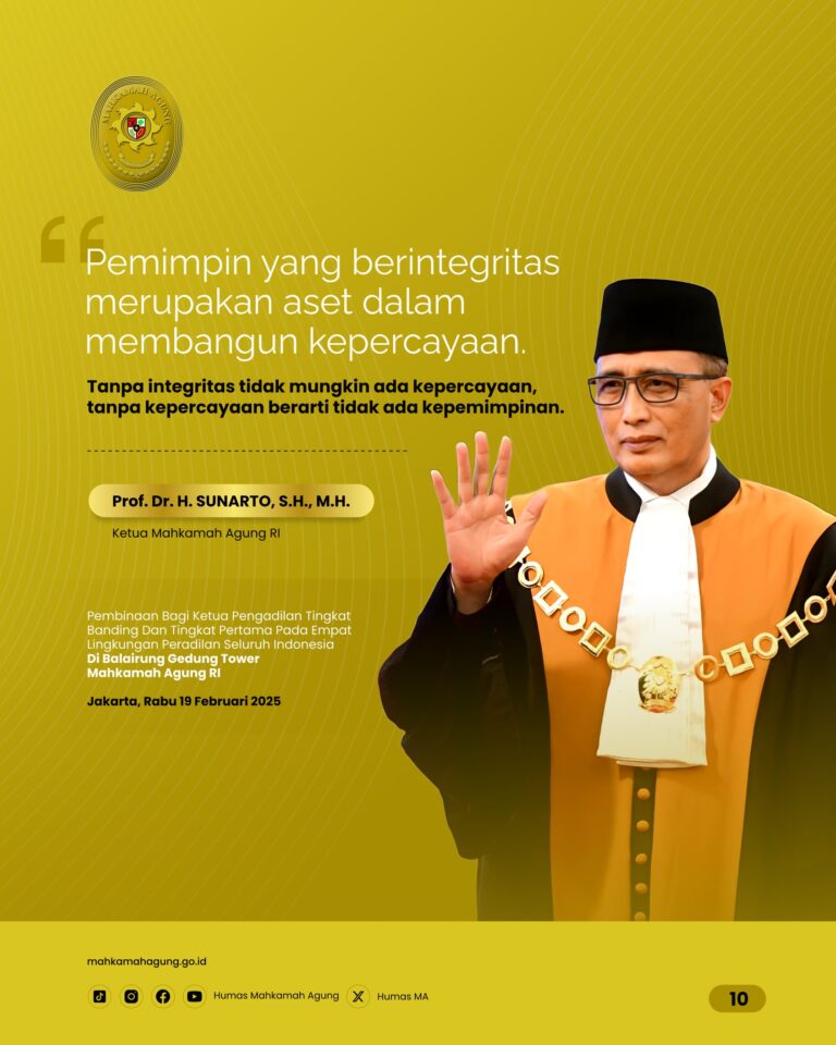 kita simak 5 Pesan Ketua Mahkamah Agung RI Prof. Dr. H. Sunarto, S.H., M.H. dalam acara Pembinaan Bagi Ketua Pengadilan Tingkat Banding dan Tingkat Pertama pada Empat Lingkungan Peradilan Seluruh Indonesia
