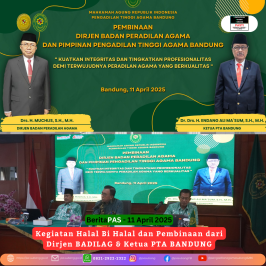 Pengadilan Tinggi Agama Bandung menggelar Halal Bihalal dan Rapat Koordinasi Pengadilan Agama se-Jawa Barat.