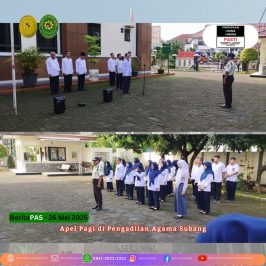 Apel Pagi di Pengadilan Agama Subang dengan pembina apel Hakim Pengadilan Agama Subang Drs. H. Esib Jaelani, M.H.