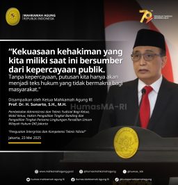 Pesan Ketua Mahkamah Agung RI Prof. Dr. H. Sunarto, S.H., M.H.