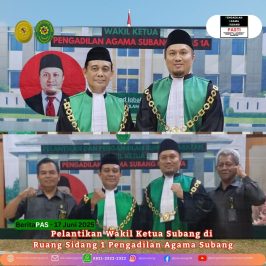 PELANTIKAN DAN PENGAMBILAN SUMPAH JABATAN WAKIL KETUA PENGADILAN AGAMA SUBANG KELAS 1A