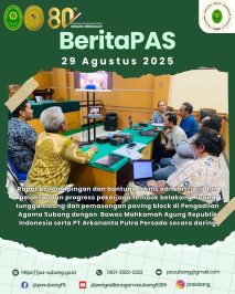 BeritaPAS – Rapat pendampingan dan bantuan teknis administrasi dan pelaksanaan progress pekerjaan tembok belakang, ruang tunggu sidang dan pemasangan paving block di Pengadilan Agama Subang dengan Bawas Mahkamah Agung Republik Indonesia serta PT Arkananta Putra Persada secara daring