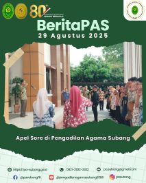 Apel Sore di Pengadilan Agama Subang