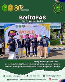 Pengadilan Agama Subang mengikuti kegiatan Apel Bersama dan Aksi Kebersihan Lingkungan dalam rangka World Cleanup Day Indonesia 2025 yang dilaksanakan di Halaman Kantor Bupati Subang