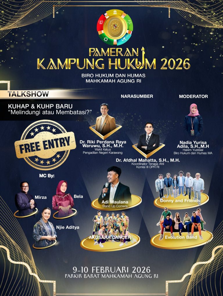 Pameran Kampung Hukum 2026 akan diselenggarakan pada 9 – 10 Februari 2026 mulai pukul 09:00 WIB bertempat di area Parkir Barat Gedung Mahkamah Agung RI, Jakarta.