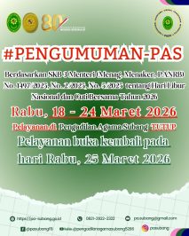 PENGUMUMAN-PAS Berdasarkan SKB 3 Menteri (Menag, Menaker, PANRB) No. 1497/2025, No. 2/2025, No. 5/2025 tentang Hari Libur Nasional dan Cuti Bersama Tahun 2026 Rabu, 18 – 24 Maret 2026 Pelayanan di Pengadilan Agama Subang TUTUP Pelayanan buka kembali pada hari Rabu, 25 Maret 2026