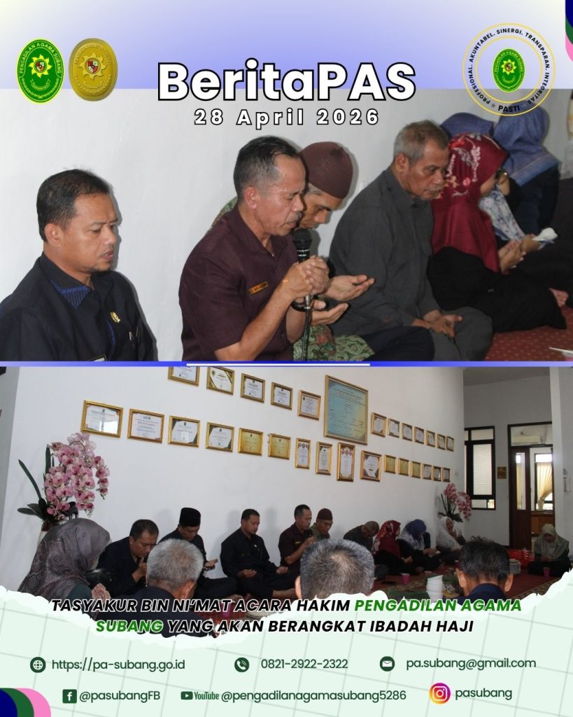 Tasyakur bin ni’mat acara Hakim Pengadilan Agama Subang yang akan berangkat ibadah Haji
